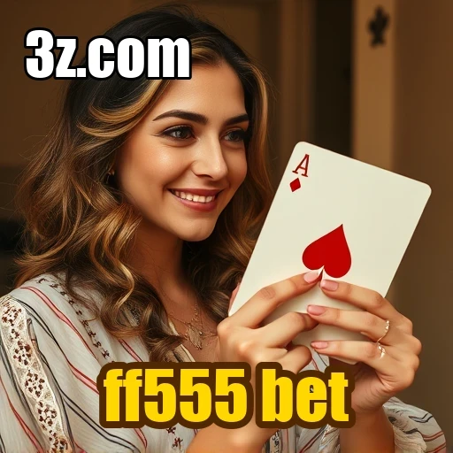 ff555 bet Melhores Ofertas