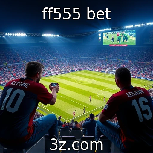 ff555 bet