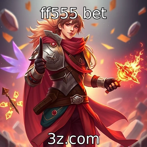 ff555 bet