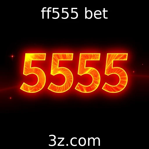 ff555 bet