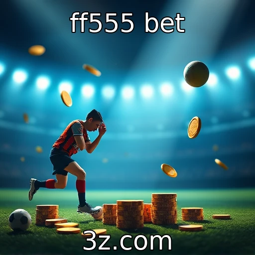 ff555 bet