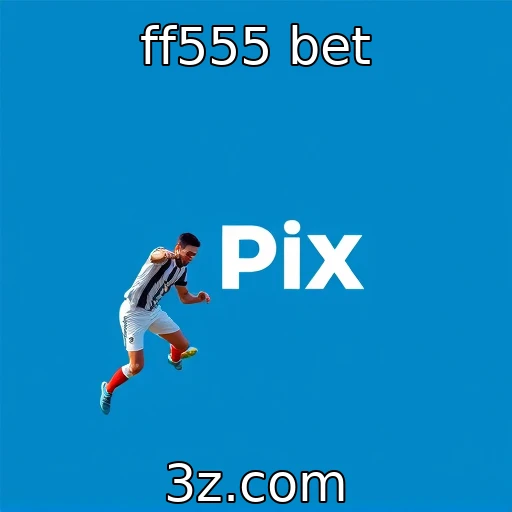 ff555 bet